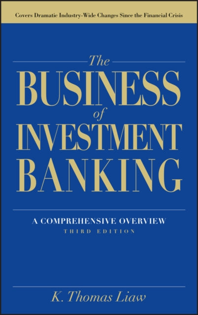 Binding: Hardcover
Description: A comprehensive overview of investment banking for professionals and students The investment banking industry has changed dramatically since the 2008 financial crisis.