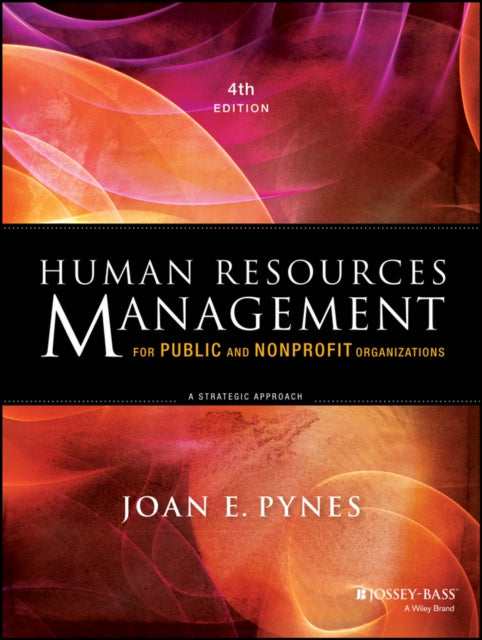 Binding: Paperback
Description: This thoroughly updated and comprehensive guide to strategic human resource management in public and nonprofit organizations reflects the current knowledge practice legal social economic and technological environment in which public and nonprofit organizations currently operate.