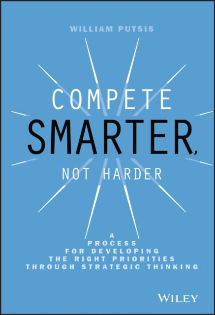 Binding: Hardcover
Description: How to compete in the right space for greater profitability and growth The Internet mobile technology the ubiquity of information and the availability of big data have dramatically increased the speed and impact of success and failure.