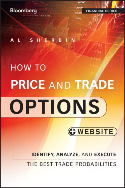 Binding: Paperback
Description: Select and execute the best trades and reduce risk Rather than teaching options from a financial perspective How to Price and Trade Options: Identify Analyze and Execute the Best Trade Probabilities goes back to the Nobel Prize - winning Black - Scholes model.