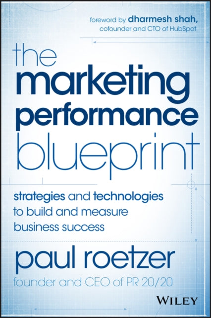 Binding: Hardcover
Description: Discover what's possible when the art and science of marketing collide The Marketing Performance Blueprint is an actionable and innovative guide to unlocking your potential as a marketer and accelerating success for your business.