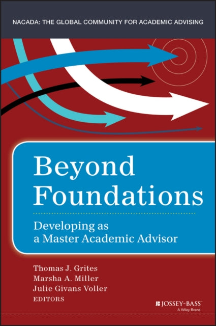 Binding: Hardcover
Description: Sharpen advising expertise by exploring critical issues affecting the field Beyond Foundations a core resource for experienced academic advisors gives practitioners insight into important issues affecting academic advising.