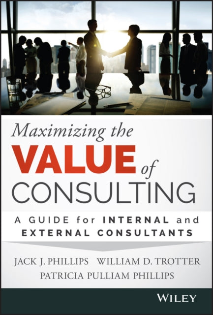 Binding: Hardcover
Description: Provide organized efficient relevant consulting with lasting value Maximizing the Value of Consulting is an indispensable practical guide for managing measuring and delivering the results that make internal and external consulting a lasting value to clients and the company.