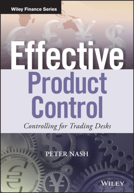 Binding: Hardcover
Description: Improve financial product control operations with this comprehensive reference Effective Product Control provides detailed "how - to" guidance for the product control function serving as a control standards primary reference for both internal and external stakeholders.
