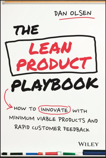 Binding: Hardcover
Description: The missing manual on how to apply Lean Startup to build products that customers love The Lean Product Playbook is a practical guide to building products that customers love.