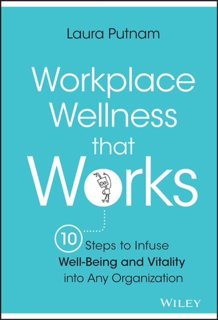 Binding: Hardcover
Description: A smarter framework for designing more effective workplace wellness programs Workplace Wellness That Works provides a fresh perspective on how to promote employee well - being in the workplace.
