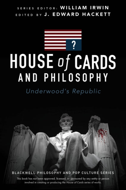 Binding: Paperback
Description: Is Democracy overrated? Does power corrupt? Or do corrupt people seek power? Do corporate puppet masters pull politicians strings? Why does Frank talk to the camera? Can politics deliver on the promise of justice? House of Cards depicts our worst fears about politics today.