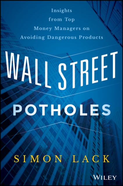 Binding: Hardcover
Description: Recognize Wall Street tactics for what they are and make smarter decisions with your money Wall Street Potholes shares insights into the money management industry revealing the shady practices that benefit the salesman far more than the client.