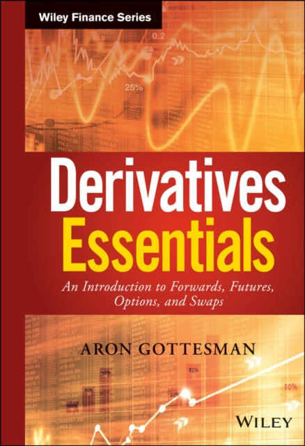 Binding: Hardcover
Description: A clear practical guide to working effectively with derivative securities products Derivatives Essentials is an accessible yet detailed guide to derivative securities.