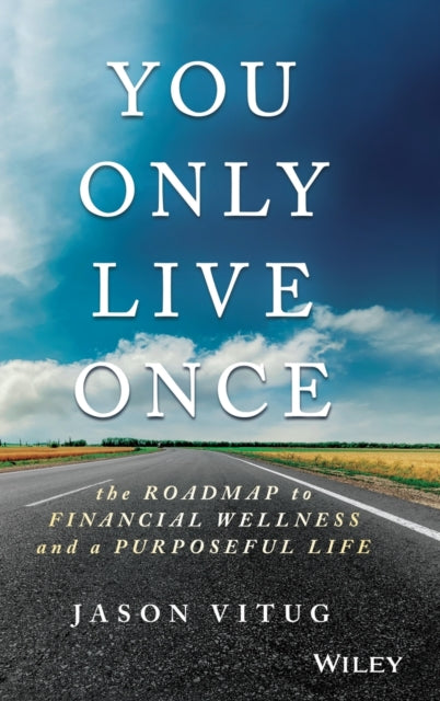Binding: Hardcover
Description: Get your finances in order with smart budgeting and money mindfulness You Only Live Once is the guide to achieving your best life through smart money moves. Before you even begin making a budget you need to think about why.