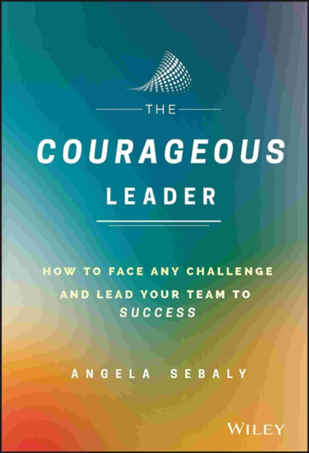 Binding: Hardcover
Description: Tap into everyday courage for extraordinary results The Courageous Leader presents a much - needed reminder for leaders everywhere: it takes courage.