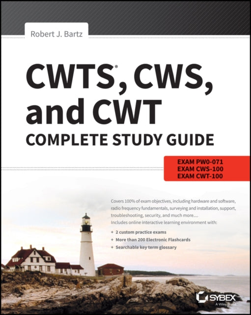 Binding: Paperback
Description: The must - have guide to the CWTS exam updated for 2017 CWTS Certified Wireless Technology Specialist Study Guide is your number - one resource for comprehensive exam preparation.