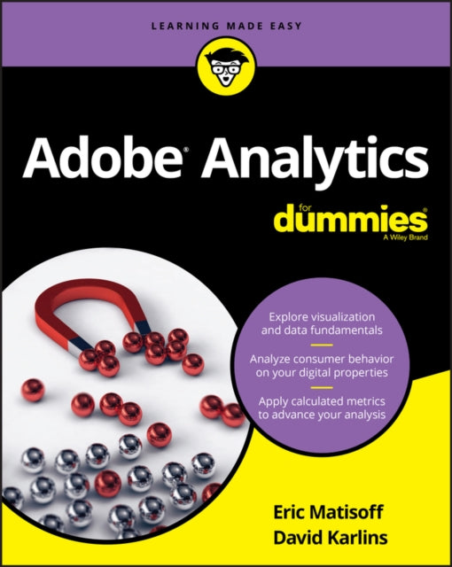 Binding: Paperback
Description: Use Adobe Analytics as a marketer not a programmer! If you're a marketer in need of a non - technical beginner's reference to using Adobe Analytics this book is the perfect place to start.