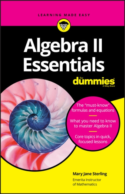 Binding: Paperback
Description: Algebra II Essentials For Dummies (9781119590873) was previously published as Algebra II Essentials For Dummies (9780470618400).