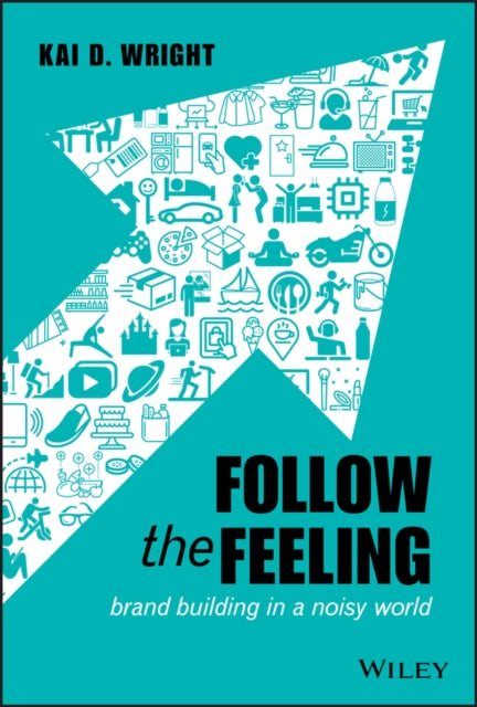 Binding: Hardcover
Description: Elevate your brand create a compelling brand story and build brand loyalty In Follow the Feeling strategy advisor Kai D.