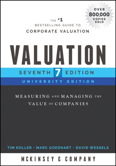 Wessels David - Valuation Measuring And Managing The Value Of Companies University Edition - Paperback
