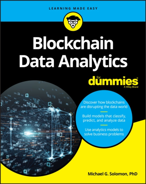 Binding: Paperback
Description: Get ahead of the curve - learn about big data on the blockchain Blockchain came to prominence as the disruptive technology that made cryptocurrencies work.