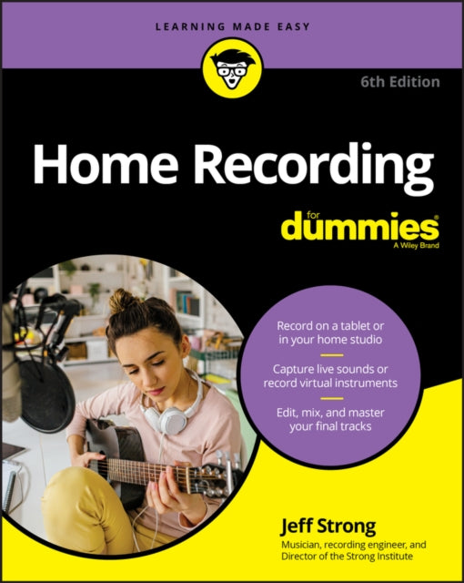 Strong Jeff - Home Recording For Dummies - Paperback