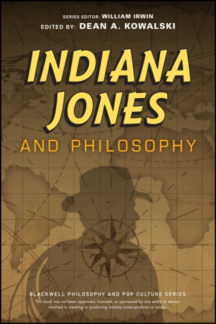 John Wiley And Sons Ltd - Indiana Jones And Philosophy Why Did It Have To Be Socrates? - Paperback