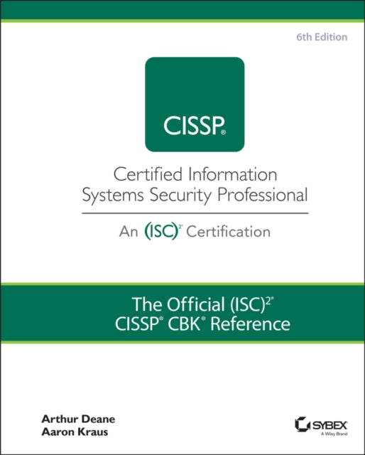 Kraus Aaron - The Official (Isc)2 Cissp Cbk Reference - Hardcover