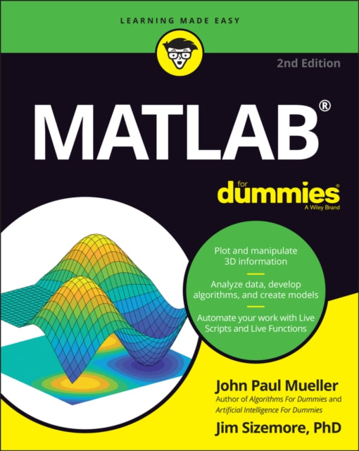 Binding: Paperback
Description: Go from total Matlab newbie to plotting graphs and solving equations in a flash! Matlab is one of the most powerful and commonly used tools in the STEM field.