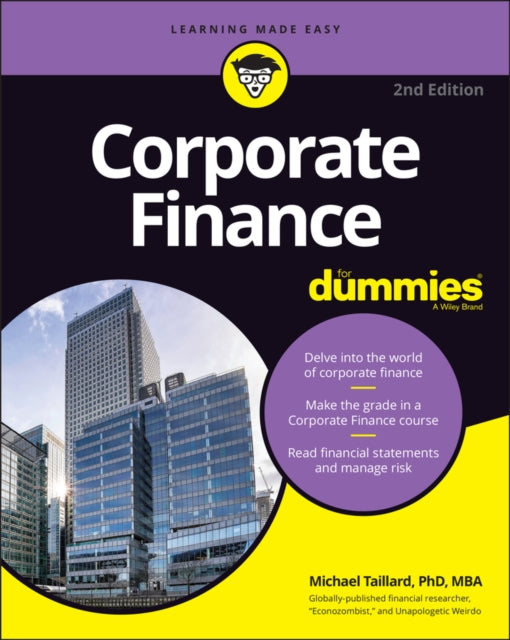 Binding: Paperback
Title: Corporate Finance For Dummies
Author(s): Taillard Michael
Publisher: John Wiley & Sons Inc
Barcode: 9781119850311
Pages: 368 Pages
Publication Date: 1/19/2022
Category: Corporate Finance