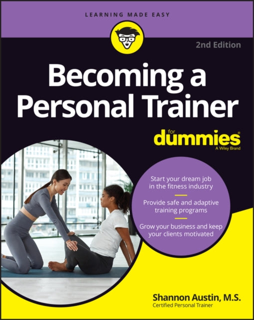 Binding: Paperback
Description: Strongarm your way into the fitness industry Interested in becoming a personal trainer? Becoming a Personal Trainer For Dummies is obviously the book you need.