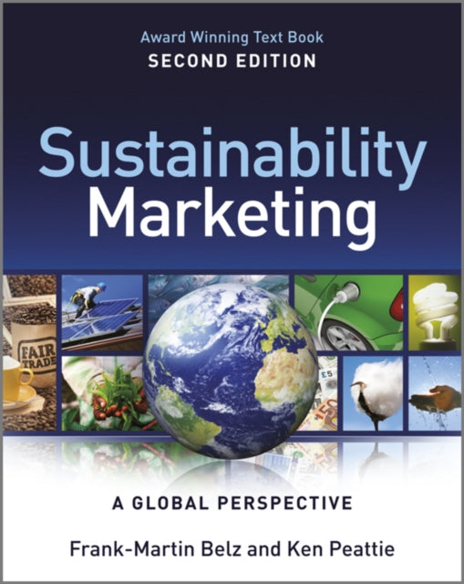 Binding: Paperback
Description: The 2 nd edition of Sustainability Marketing: A Global Perspective continues to focus on different levels and disciplines of sustainability marketing including marketing business and sustainability or environmental management.