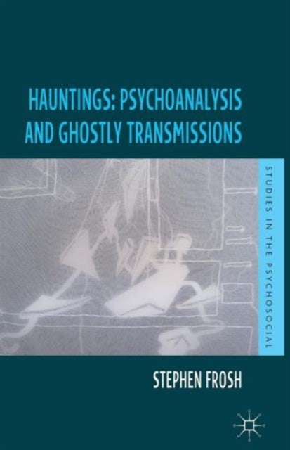 Binding: Paperback
Description: Hauntings: Psychoanalysis and Ghostly Transmissions shows how the present is troubled by the past and by the future using the idea of haunting to explore psychoanalytically how identities beliefs intimacies and hatreds are transmitted across generations and between people.
