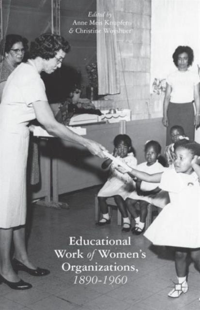 Binding: Paperback
Description: This book explores women's organizations and their various educational contributions through local state and national networks from 1890 to 1960.