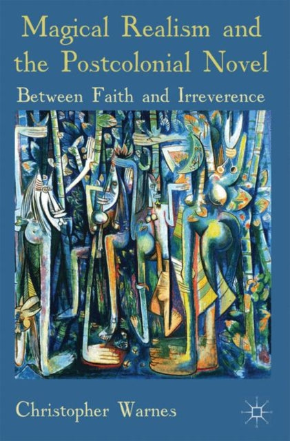 Binding: Paperback
Description: Magical Realism and the Postcolonial Novel reinterprets the origins and nature of one of the most recognisable and important genres of twentieth century literature.