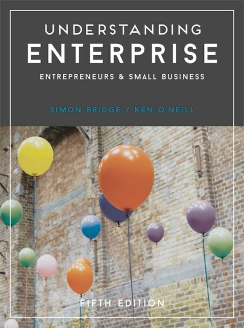 Binding: Paperback
Description: Now in its fifth edition Understanding Enterprise has established itself as one of the most widely respected guides to the discipline providing a refreshingly perceptive approach to understanding and applying theory.