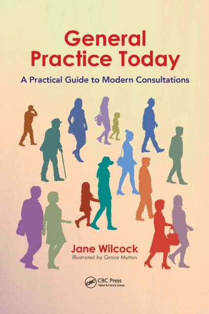 Binding: Paperback
Description: General Practice Today explores the GP consultation in the context of external 'stressors and 'helpers that doctors use to make best clinical decisions. Over the last 30 years there has been a move towards mandatory training on legal aspects risk scores and guidance.