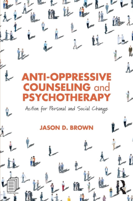 Binding: Paperback
Description: In Anti - Oppressive Counseling and Psychotherapy Jason D. Brown examines the impact of structural inequality on mental health and provides a framework for an anti - oppressive practice that recognizes privilege and challenges systemic barriers.