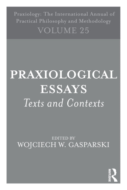 Binding: Paperback
Description: The 25th volume in the series Praxiology: The International Annual of Practical Philosophy and Methodology brings a praxiological perspective to current issues facing our society.