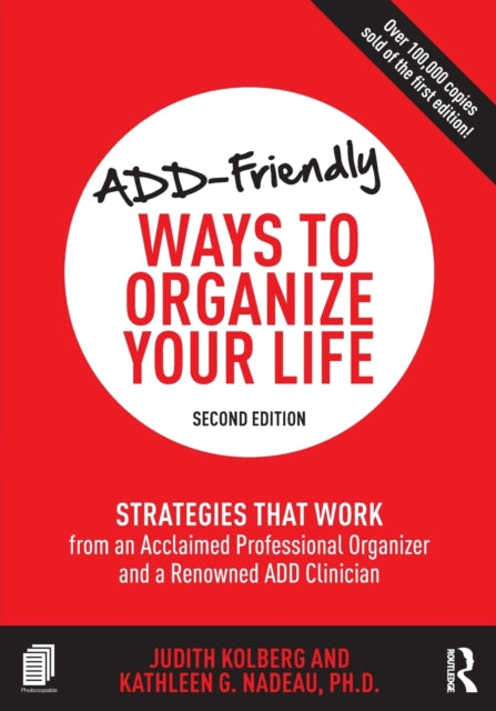 Binding: Paperback
Description: Acclaimed professional organizer Judith Kolberg and Dr. Kathleen Nadeau renowned ADHD clinical psychologist are back with an updated edition of their classic text for adults with ADD.