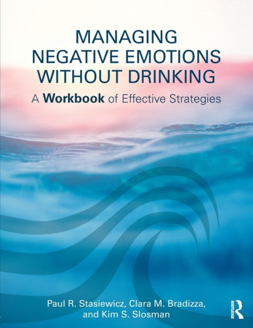 Binding: Paperback
Description: Managing Negative Emotions Without Drinking is the ideal companion to Emotion Regulation Treatment of Alcohol Use Disorders.