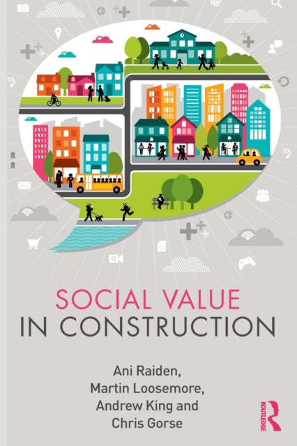 Gorse Chris (Leeds Beckett University Uk) - Social Value In Construction - Paperback