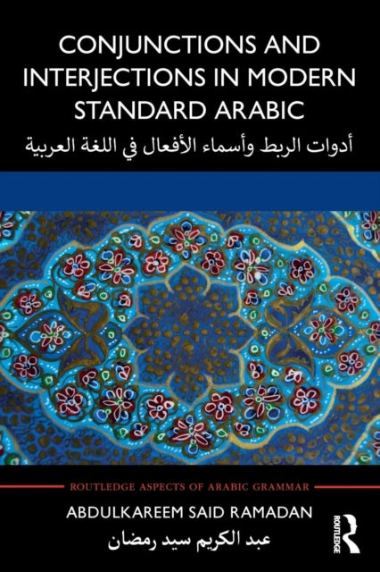 Binding: Paperback
Description: Conjunctions and Interjections in Modern Standard Arabic is a grammar for Modern Standard Arabic introducing conjunctions and interjections from the most basic to the most advanced with drills for each grammatical point.