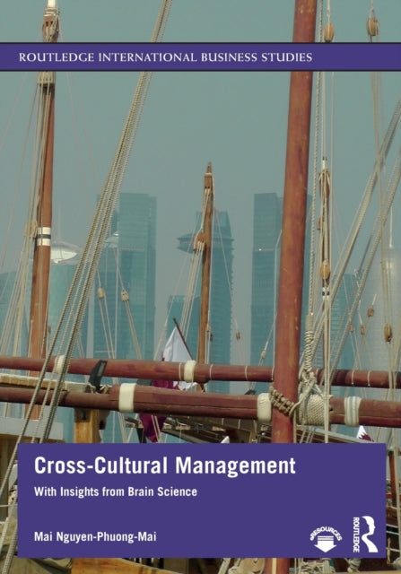 Binding: Paperback
Description: Cross - Cultural Management: With Insights from Brain Science explores a broad range of topics on the impact of culture in international business and vice versa and the impact of businesses and individuals in shaping a culture.