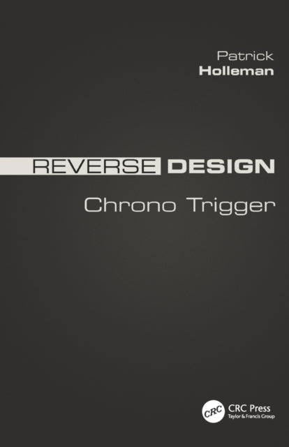 Binding: Paperback
Description: The Reverse Design series looks at all of the design decisions that went into classic video games. This is the second installment in the Reverse Design series looking at Chrono Trigger.