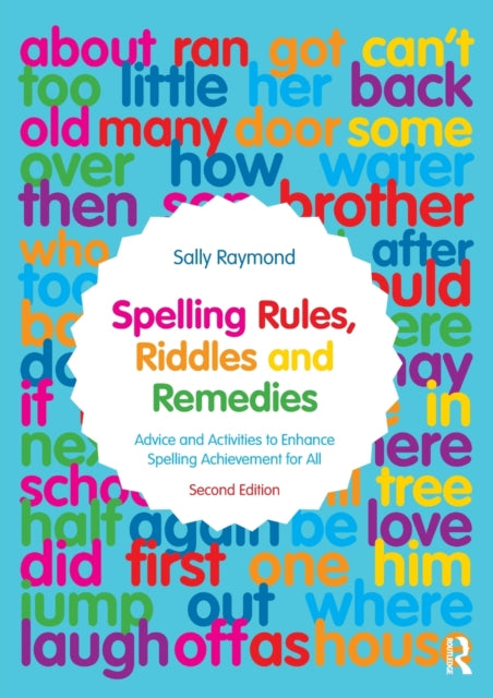 Binding: Paperback
Description: Spelling Rules Riddles and Remedies is for anyone supporting learners who are struggling to understand the world of English spellings.