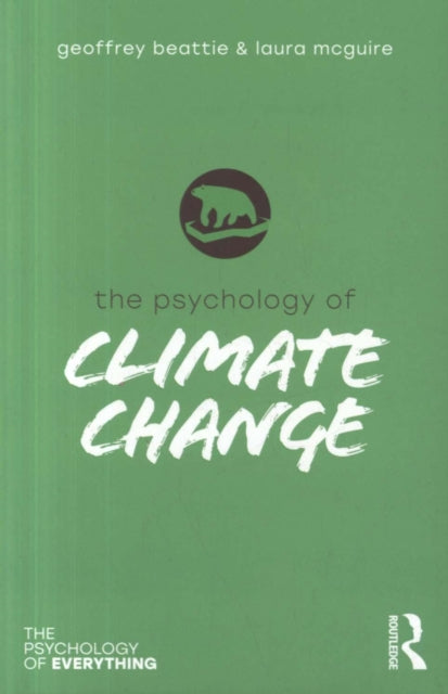 Mcguire Laura - The Psychology Of Climate Change - Paperback
