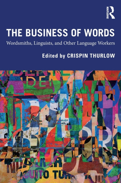 Binding: Paperback
Description: The Business of Words examines the practices of high - end language workers or wordsmiths where we find words being professionally designed institutionally managed and inevitably objectified for status and profit.