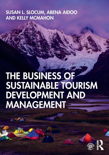 Mcmahon Kelly - The Business Of Sustainable Tourism Development And Management - Paperback