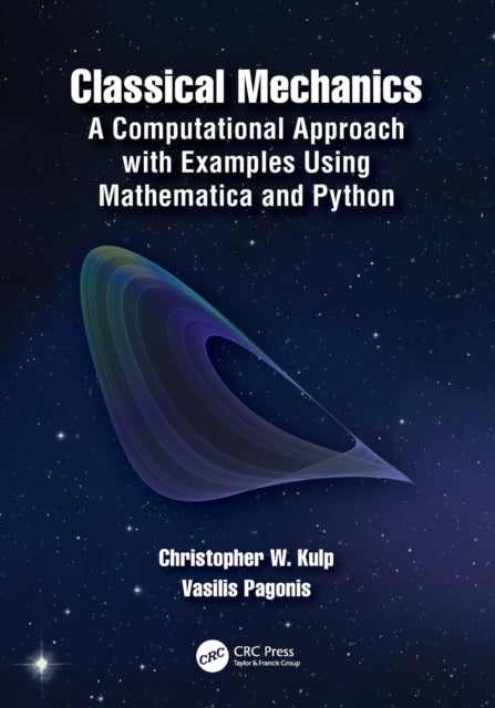 Binding: Paperback
Description: Classical Mechanics: A Computational Approach with Examples using Python and Mathematica provides a unique contemporary introduction to classical mechanics with a focus on computational methods.