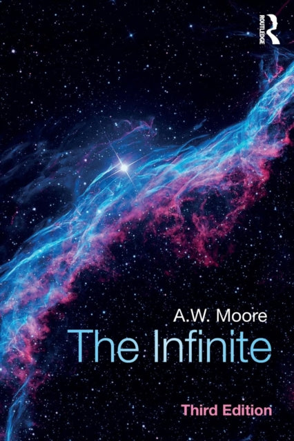 Moore A. W. - The Infinite - Paperback