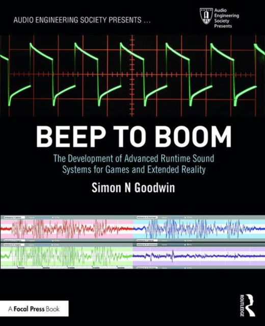 Binding: Paperback
Description: Drawing on decades of experience Beep to Boom: The Development of Advanced Runtime Sound Systems for Games and Extended Reality is a rigorous comprehensive guide to interactive audio runtime systems.