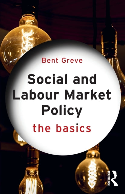 Binding: Paperback
Description: Social and Labour Market Policy: The Basics is an engaging and accessible introduction to the subject which explores the broad historical social and economic factors which have affected the differing types of social and labour market policies found in welfare states.