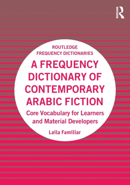 Binding: Paperback
Description: A Frequency Dictionary of Contemporary Arabic Fiction provides a list of the top 2,000 words occurring in contemporary Arabic fiction.